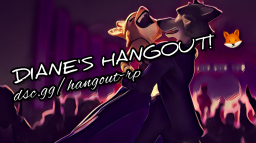 Diane's Hangout! 🦊 Discord Server Banner