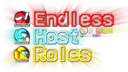 [EHR] Endless Host Roles (Among Us) Discord Server Banner