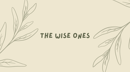 The Wise Ones Discord Server Banner