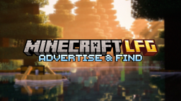 Minecraft LFG《》Advertise & Find Servers Discord Server Banner