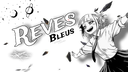Reves Bleus Discord Server Banner