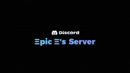 EpicE's Server Discord Server Banner