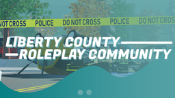 Liberty County Roleplay Community Discord Server Banner