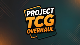 Project TCG Overhaul Discord Server Banner