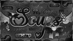 soups ﹒ social & giveawaysㆍguild tagsㆍgamingㆍ vcsㆍactiveㆍanimeㆍ emotes Discord Server Banner