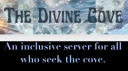 The Divine Cove Discord Server Banner