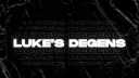 Luke's Degens Discord Server Banner
