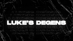 Luke's Degens Discord Server Banner