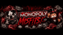 Monopoly Misfits! Discord Server Banner