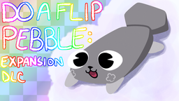 DO A FLIP PEBBLE! Discord Server Banner