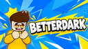 BetterDark Discord Server Banner