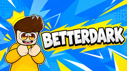 BetterDark Discord Server Banner