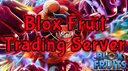 Bloxs Fruits Discord Server Banner