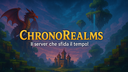 ChronoRealms ⌛ Discord Server Banner