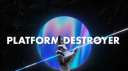 Platform Destroyer Discord Server Banner