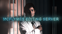 mcflymes editing server Discord Server Banner