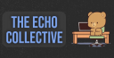 The Echo Collective Discord Server Banner