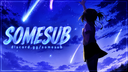 SOMESUB Discord Server Banner