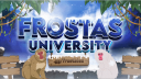 𝗙𝗿𝗼𝘀𝘁𝗮𝘀 𝗨𝗻𝗶𝘃𝗲𝗿𝘀𝗶𝘁𝘆 Discord Server Banner
