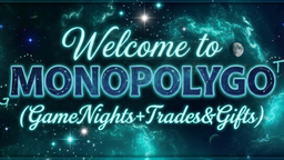 MonopolyGo (GameNights+Trades&Gifts) Discord Server Banner