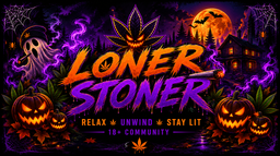 Loner Stonerβ’ Discord Server Banner
