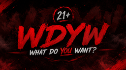 𝐖𝐇𝐀𝐓 𝐃𝐎 𝐘𝐎𝐔 𝐖𝐀𝐍𝐓? (𝐖𝐃𝐘𝐖) Discord Server Banner