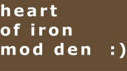 ๐ณ๐ HOI4 Modding Den Discord Server Banner