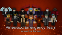 Pinewood Emergency Team Discord Server Banner