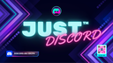 Just Discord Discord Server Banner