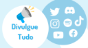 📢 Divulgue Tudo Discord Server Banner