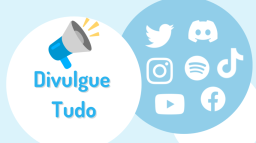 📢 Divulgue Tudo Discord Server Banner