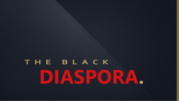 The Black Diaspora (International) Discord Server Banner
