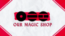 OurMagicShop Discord Server Banner