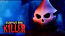 Survive the Killer Discord Server Banner