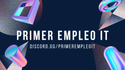 Primer Empleo IT Discord Server Banner