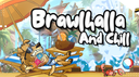 Brawlhalla And Chill 🏝 Discord Server Banner