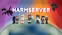 HARM Server Discord Server Banner
