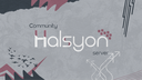 Halsyon Editors Discord Server Banner