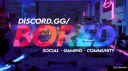 BORED Discord Server Banner