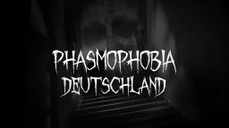 Phasmophobia Deutschland Discord Server Banner