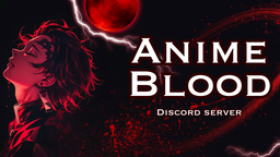 AnimeBlood - ืื ืืื ืืื Discord Server Banner