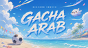 Gacha Arab Discord Server Banner