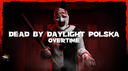 Dead by Daylight Polska - 🕐Overtime Discord Server Banner