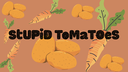 StUPiD ToMaTOeS Discord Server Banner