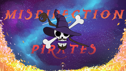Misdirection Pirates! Discord Server Banner