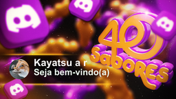 π 40 SABORES π Discord Server Banner