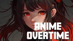 Anime - 🕐 Overtime Discord Server Banner