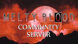 Melty Blood Community Server Discord Server Banner