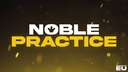 Noble Practice Scrims Discord Server Banner
