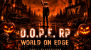 [D.O.P.E. RP World On Edge™ Discord Server Banner